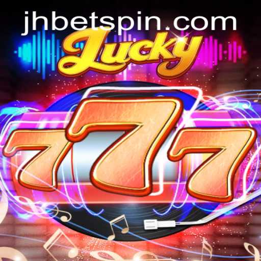 Dive into the World of Lucky777: A Top Choice Game on jhbet